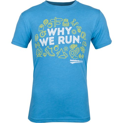Holabird Sports "Why We Run" T-Shirt: Holabird Sports Running Apparel