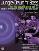 Alfred Publishing 00-0570B Jungle/Drum n Bass for the Acoustic Drum Set - Music Book