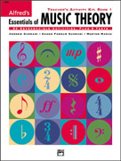 Alfred Publishing 00-19380 Essentials of Music Theory: Teacher's Activity Kit Book 1 - Music Book